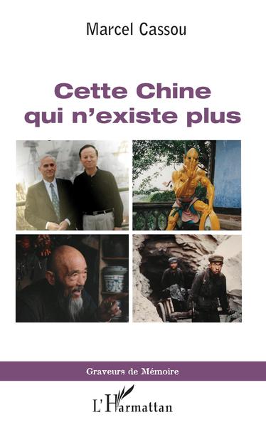 Image de Cette Chine qui n'existe plus