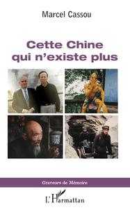 Image de Cette Chine qui n'existe plus