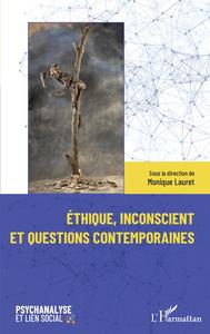 Picture of Éthique, inconscient et questions contemporaines