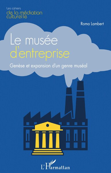 Picture of Le musée d'entreprise