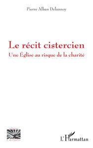 Picture of Le récit cistercien