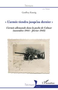 Image de "L'armée tiendra jusqu'au dernier"
