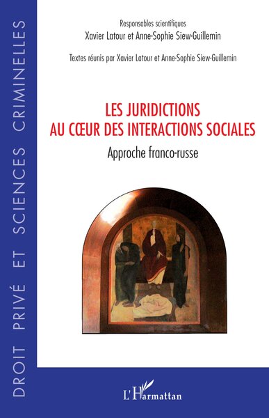 Picture of Les juridictions au coeur des interactions sociales