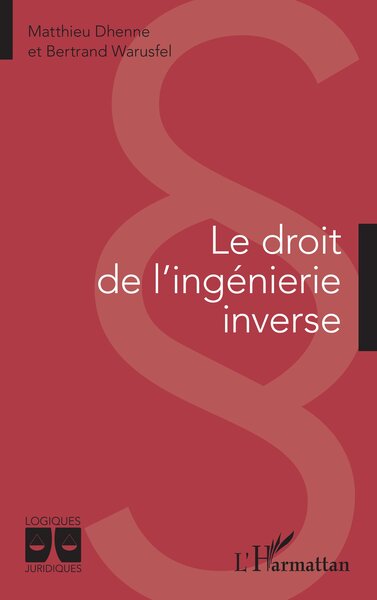 Picture of Le droit de l'ingénierie inverse