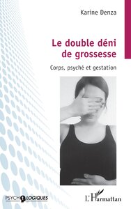 Image de Le double déni de grossesse