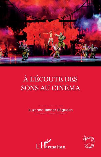 Image de À l'écoute des sons au cinéma