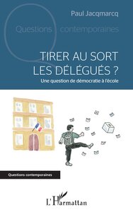 Image de Tirer au sort les délégués ?