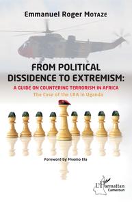 Image de From political dissidence to extremism : a guide on countering terrorism in Africa