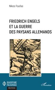 Image de Friedrich Engels et la guerre des paysans allemands