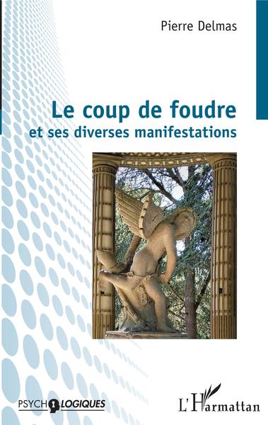 Image de Le coup de foudre et ses diverses manifestations