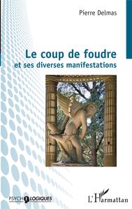 Image de Le coup de foudre et ses diverses manifestations