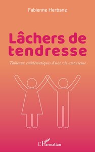 Image de Lâchers de tendresse
