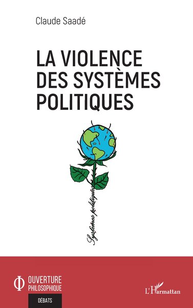 Image de La violence des systèmes politiques