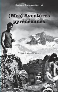 Picture of (Mes) Aventures pyrénéennes