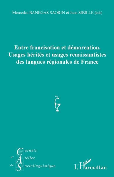 Image de Entre francisation et démarcation.