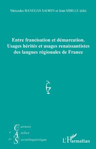 Image de Entre francisation et démarcation.