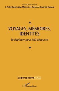 Image de VOYAGES, MÉMOIRES, IDENTITÉS