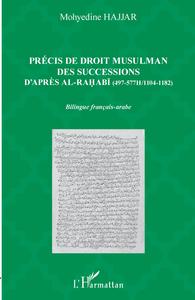 Image de Précis de droit musulman des successions d'après Ali al-Rahabi