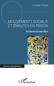 Picture of Mouvements sociaux et émeutes en prison