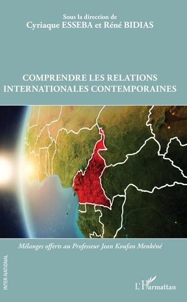 Image de Comprendre les relations internationales contemporaines