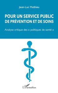 Image de Pour un service public de prévention et de soins