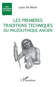 Image de Les premières traditions techniques du Paléolithique ancien