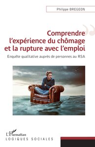 Picture of Comprendre l'expérience du chômage et la rupture avec l'emploi