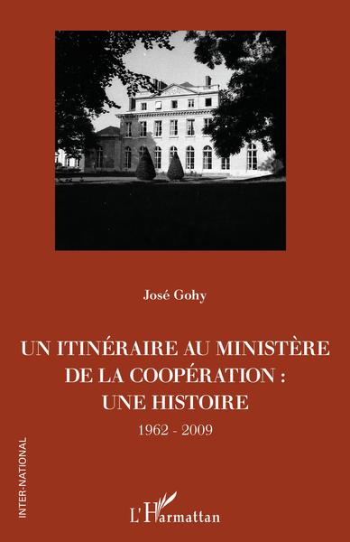 Picture of Un itinéraire au ministère de la Coopération :