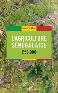 Image de L'agriculture sénégalaise 1960-2000