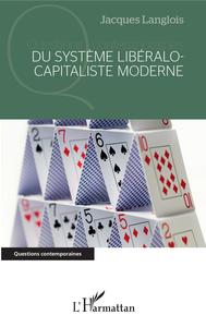 Picture of Du système libéralo-capitaliste moderne