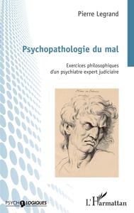 Picture of Psychopathologie du mal