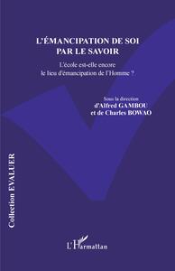 Picture of L'émancipation de soi par le savoir