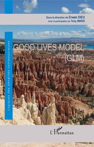 Picture of Good Lives Model (GLM)