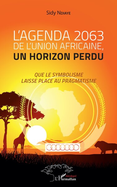 Picture of L'agenda 2063 de l'Union africaine, un horizon perdu