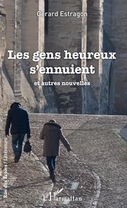 Image de Les gens heureux s'ennuient