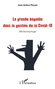 Image de La grande pagaille dans la gestion de la Covid-19