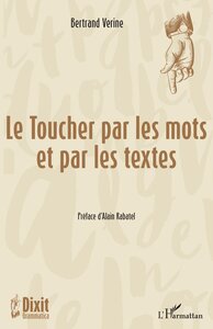 Image de Le Toucher par les mots et par les textes