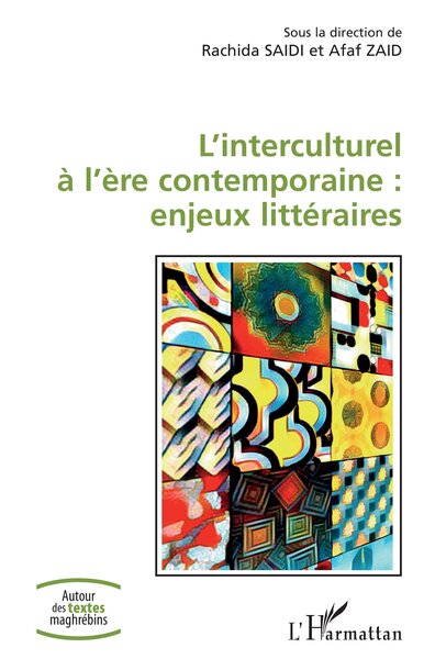 Picture of L'interculturel à l'ère contemporaine : enjeux littéraires