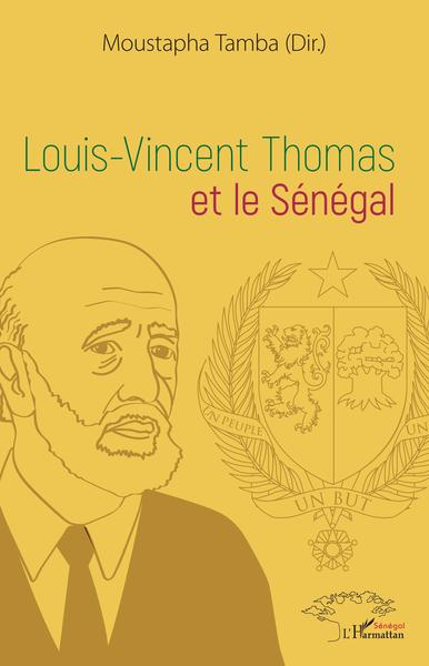 Picture of Louis-Vincent Thomas et le Sénégal