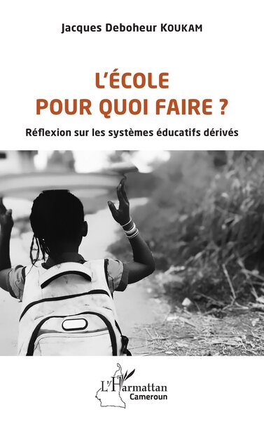 Image de L'école pour quoi faire ?