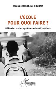 Image de L'école pour quoi faire ?