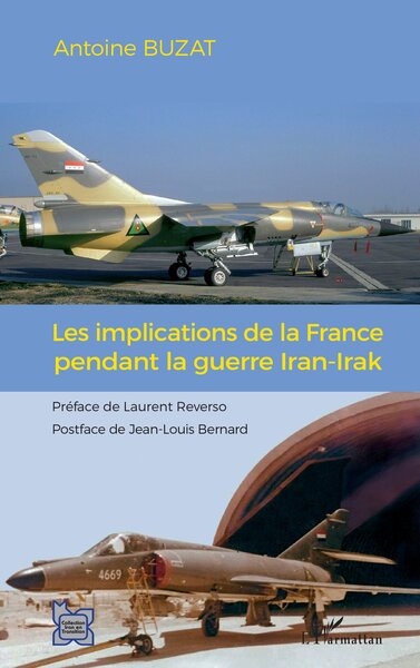 Image de Les implications de la France pendant la guerre Iran-Irak