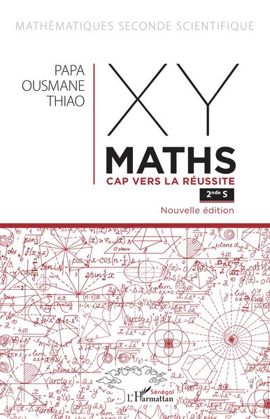 Image de XY-MATHS Cap vers la réussite 2nde S