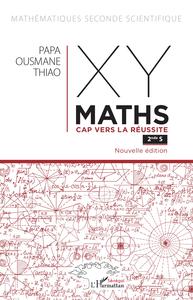 Image de XY-MATHS Cap vers la réussite 2nde S