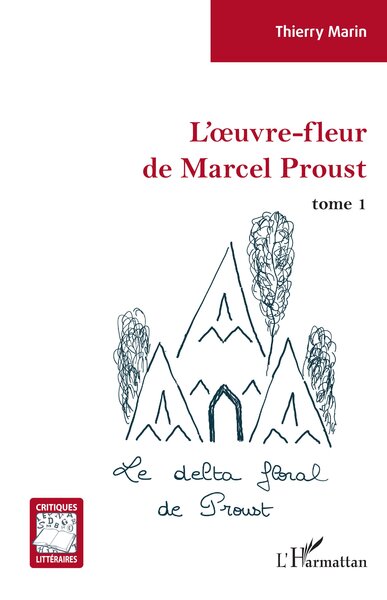 Picture of L'oeuvre-fleur de Marcel Proust