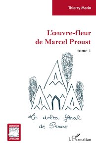 Picture of L'oeuvre-fleur de Marcel Proust