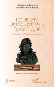 Picture of Louis XIV un souverain diabétique