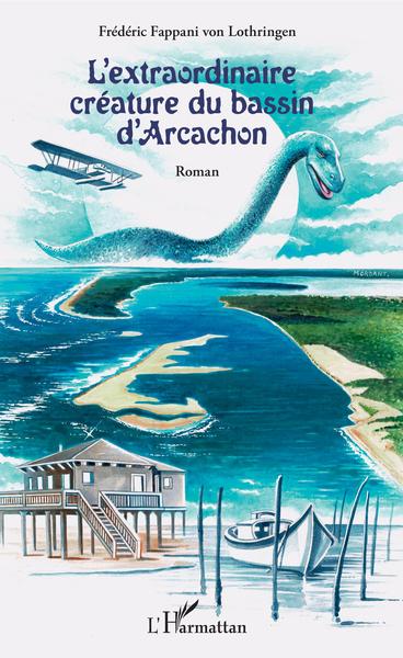 Picture of L'extraordinaire créature du bassin d'Arcachon