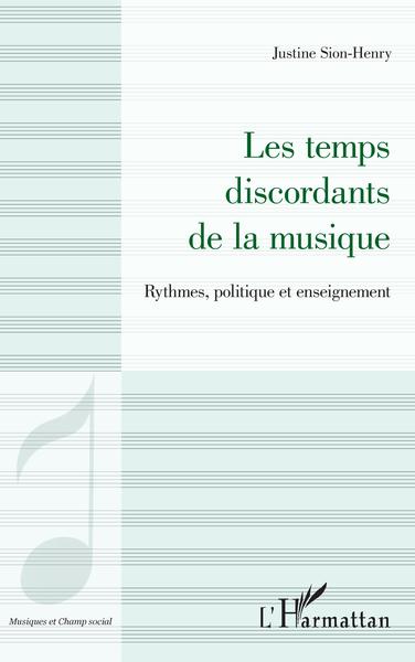 Image de Les temps discordants de la musique