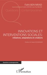 Picture of Innovations et interventions sociales : Iinitiatives, adaptations et créations